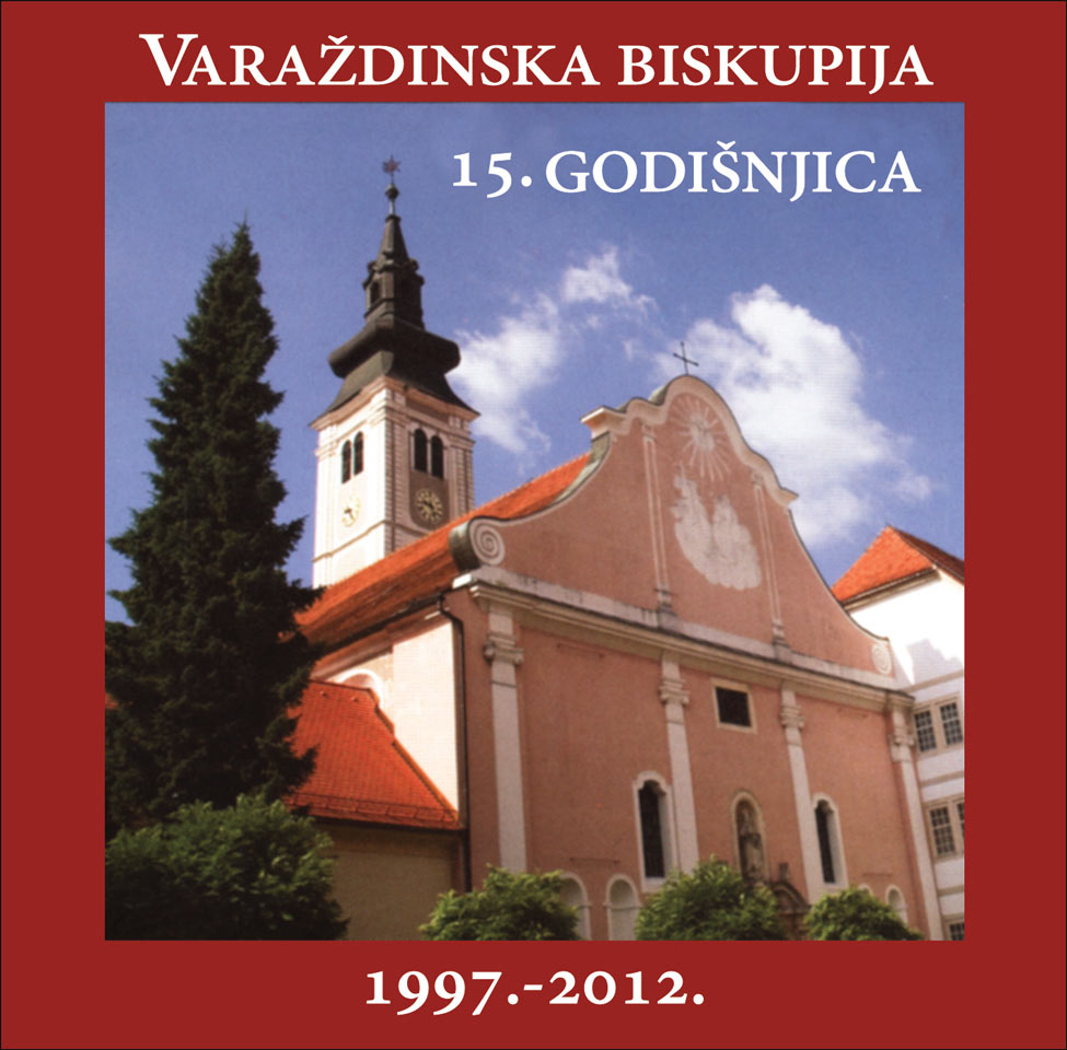 Varaždinska biskupija - 15. godišnjica